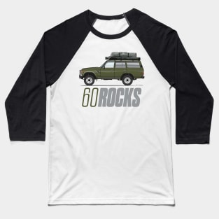 60 rocks-Olive Baseball T-Shirt